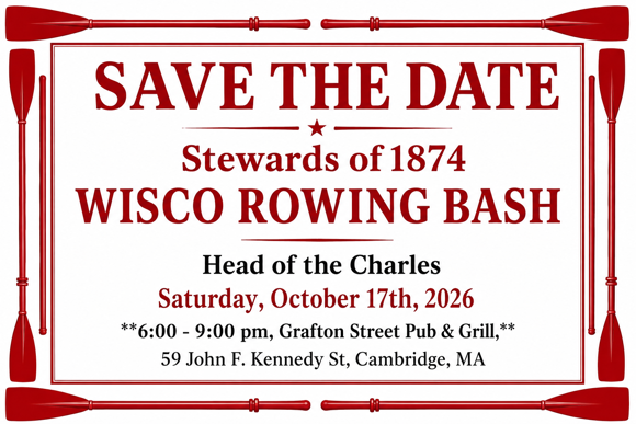 SAVE THE DATE Save the Date - Head of the Charles Rowing bash